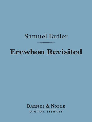 cover image of Erewhon Revisited (Barnes & Noble Digital Library)